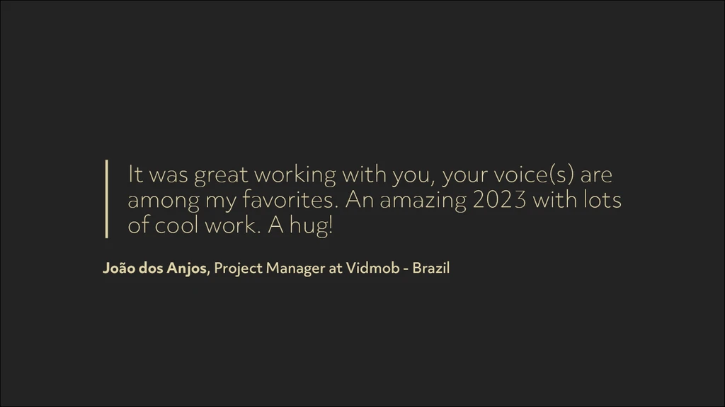 Vidmob's Project Manager's message of Itaú Voice Over recordings in Portuguese
