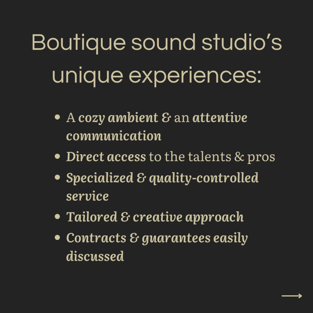 A Boutique sound studio's unique experiences