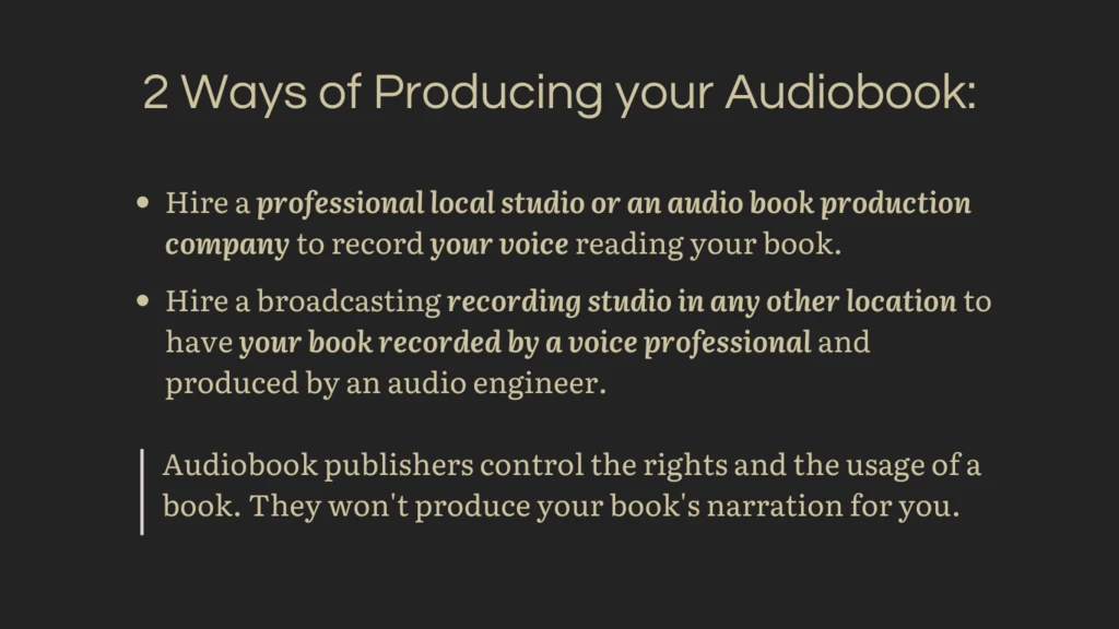 There are 2 professional ways of producing a high quality audiobook - Amanda de Andrade Voice Over Talent