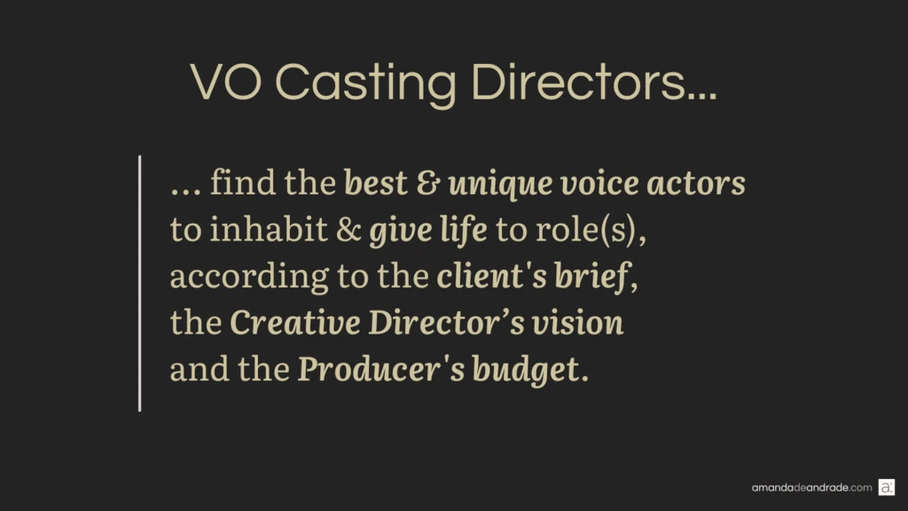 What does a Voice Over Casting Agent or Director do?
